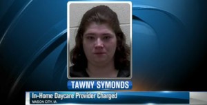 Tawny Symonds Daycare Abuse